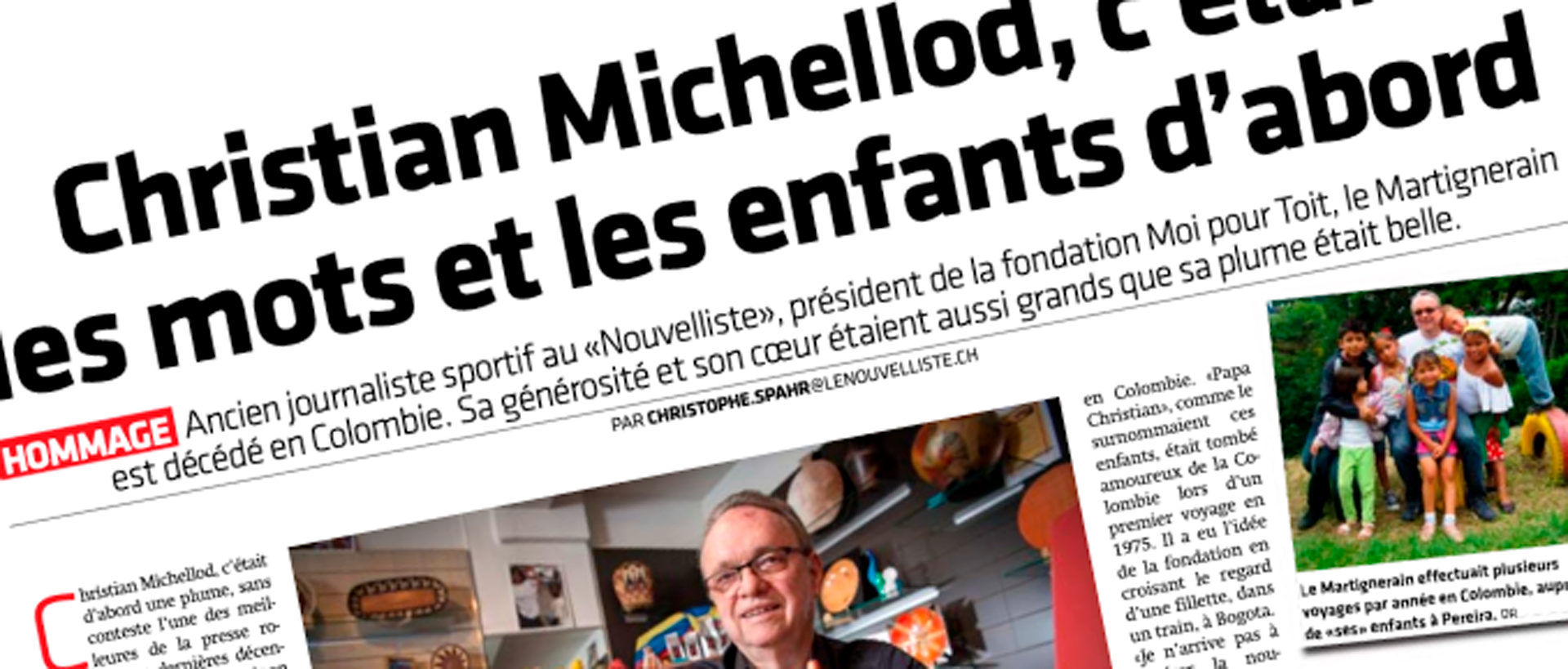 FALLECIÓ CHRISTIAN MICHELLOD, RECONOCIDA PLUMA DEL
                    “NOUVELLISTE” Y FUNDADOR DE MOI POUR TOIT
